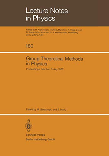 Group Theoretical Methods in Physics. Proceedings of the XIth International Colloquium Held at Bo?aziçi University, Istanbul, Turkey August 23-28, 1982.