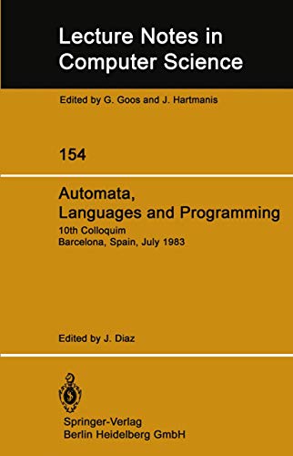 9783540123170: Automata, Languages and Programming: 10th Colloquium Barcelona, Spain, July 18 22, 1983