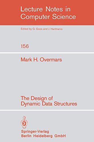 Beispielbild fr The Design of Dynamic Data Structures zum Verkauf von ThriftBooks-Dallas