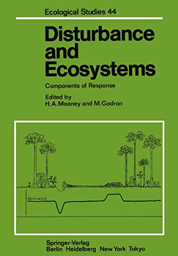 Beispielbild fr Disturbance and Ecosystems: Components of Response (Ecological Studies, Band 44) zum Verkauf von Antiquariat BuchX