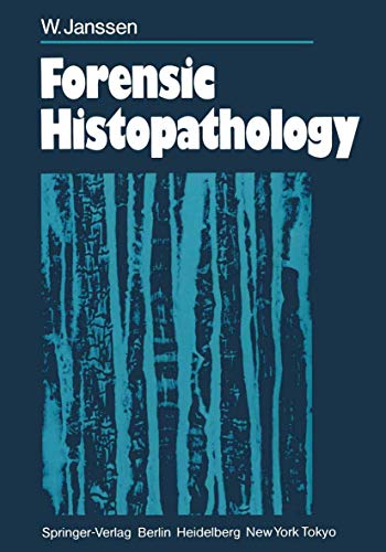 9783540124665: Forensic Histopathology