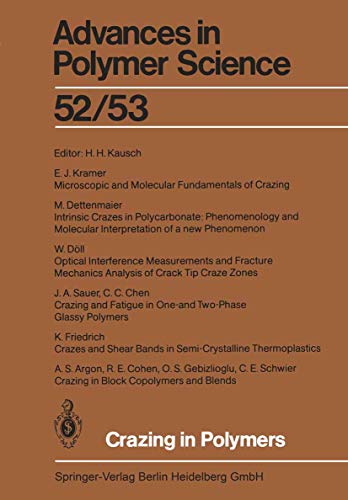 Beispielbild fr Advances in Polymer Science: Crazing in Polymers (Volume 52/53) zum Verkauf von Anybook.com