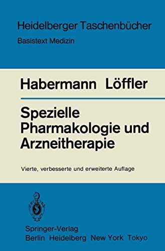 Spezielle Pharmakologie und Arzneitherapie (Heidelberger TaschenbÃ¼cher, 166) (German Edition) (9783540126249) by Habermann, E.; LÃ¶ffler, H.