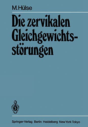9783540126607: Die zervikalen Gleichgewichtsstrungen (German Edition)