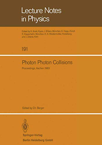 Photon Photon Collisions. Proceedings. Aachen, 1983