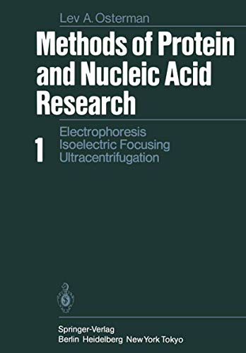 9783540127352: Methods of Protein and Nucleic Acid Research: Volume 1: Electrophoresis  Isoelectric Focusing Ultracentrifugation