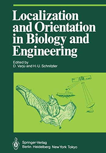 Stock image for Localization and Orientation in Biology and Engineering for sale by Books Puddle
