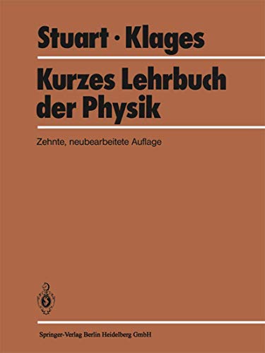 9783540127468: Kurzes Lehrbuch Der Physik (German Edition)