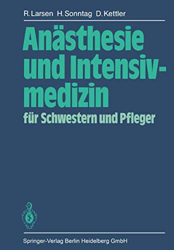 9783540128106: Ansthesie und Intensivmedizin fr Schwestern und Pfleger