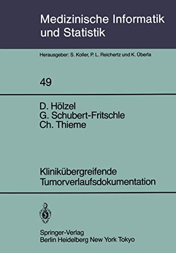 Klinikübergreifende Tumorverlaufsdokumentation : Zwischenbericht aus d. Anlaufphase d. Tumorreg. ...