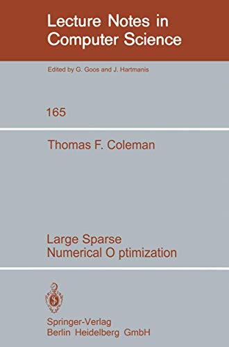 Beispielbild fr Large Sparse Numerical Optimization (Lecture Notes in Computer Science, 165) zum Verkauf von Ria Christie Collections