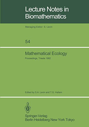 Stock image for Mathematical Ecology: Proceedings of the Autumn Course (Research Seminars), Held at the International Centre for Theoretical Physics, Mirama for sale by Chiron Media