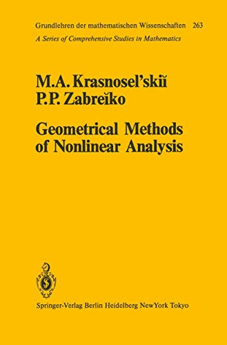 Imagen de archivo de Geometrical Methods of Nonlinear Analysis (Grundlehren der mathematischen Wissenschaften, 263) a la venta por Zubal-Books, Since 1961