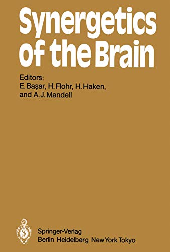9783540129608: Synergetics of the Brain: Proceedings of the International Symposium on Synergetics at Schloss Elmau, Bavaria, May 2-7, 1983: 23