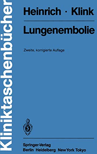 9783540130673: Lungenembolie (Kliniktaschenbcher) (German Edition)