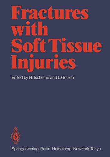 Imagen de archivo de Fractures with Soft Tissue Injuries a la venta por Big River Books
