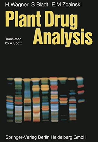 Beispielbild fr Plant Drug Analysis: A Thin Layer Chromatography Atlas zum Verkauf von Anybook.com
