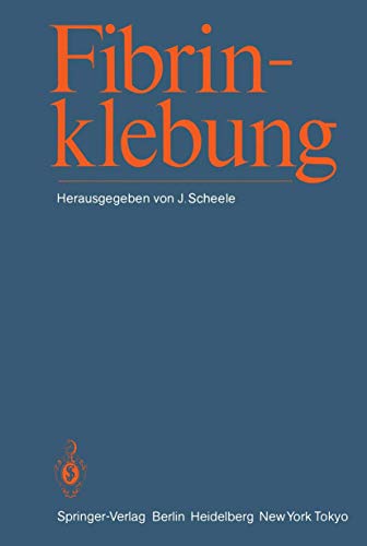 Stock image for Fibrinklebung for sale by Martin Preu / Akademische Buchhandlung Woetzel