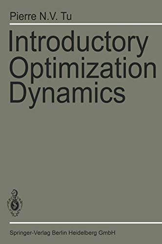 Imagen de archivo de Introductory Optimization Dynamics: Optimal Control with Economics and Management Science Applications a la venta por Hay-on-Wye Booksellers