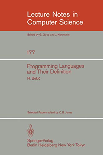 Stock image for Programming Languages and their Definition : Selected Papers for sale by Chiron Media