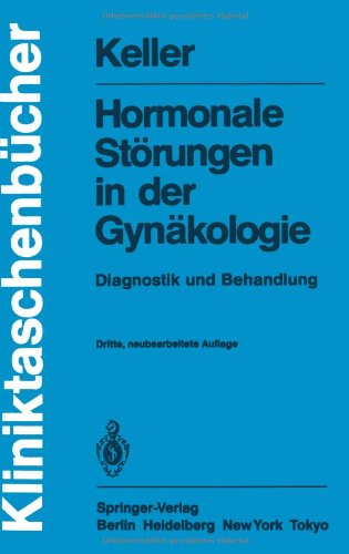 Beispielbild fr Hormonale Strungen in der Gynkologie: Diagnostik und Behandlung (Kliniktaschenbcher) zum Verkauf von medimops