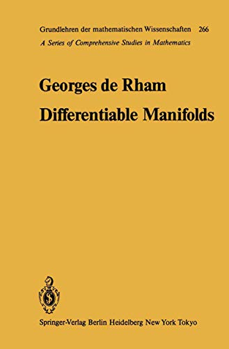 9783540134633: Differentiable Manifolds: Forms, Currents, Harmonic Forms: 266