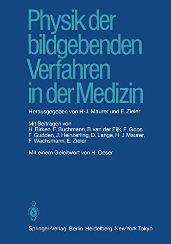 Beispielbild fr Physik der bildgebenden Verfahren in der Medizin zum Verkauf von medimops