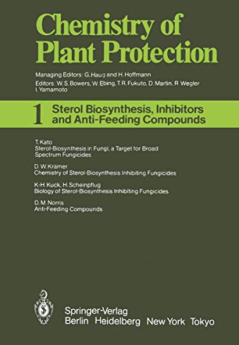 Stock image for Sterol Biosynthesis Inhibitors and Anti-Feeding Compounds (Chemistry of Plant Protection) for sale by Zubal-Books, Since 1961