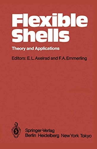 Imagen de archivo de Flexible Shells: Theory and Applications a la venta por Hay-on-Wye Booksellers