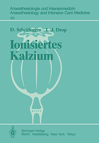 Stock image for Ionisiertes Kalzium : Seine Messungen und seine kardiovaskularen Auswirkungen for sale by Chiron Media