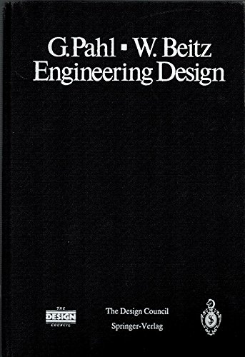Engineering Design (9783540136019) by Wolfgang Beitz Gehard Pahl K. Wallace; Wolfgang Beitz