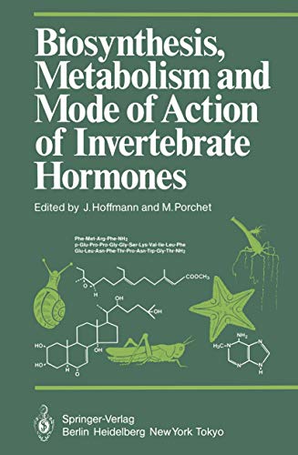 Stock image for Biosynthesis, Metabolism and Mode of Action of Invertebrate Hormones for sale by text + tne