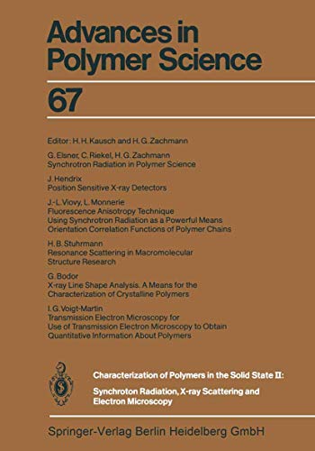 Stock image for Characterization of Polymers in the Solid State: Vol. 2: Synchrotron Radiation, X-ray Scattering and Electron Microscopy (Advances in Polymer Science) for sale by Zubal-Books, Since 1961