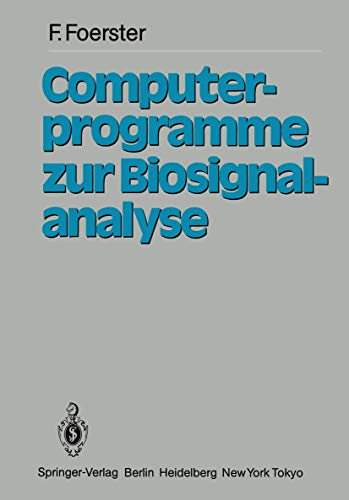 9783540137955: Computerprogramme zur Biosignalanalyse