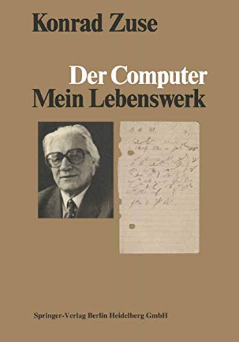 9783540138143: Der Computer: Mein Lebenswerk