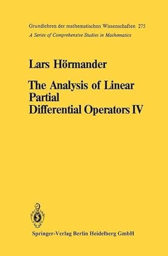 Stock image for The Analysis of Linear Partial Differential Operators IV : Fourier Integral Operators for sale by Buchpark