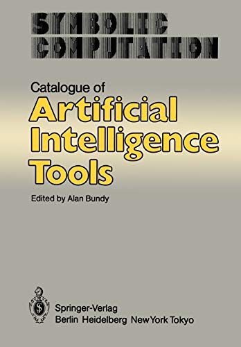 Beispielbild fr Catalogue of Artificial Intelligence Tools zum Verkauf von Ammareal