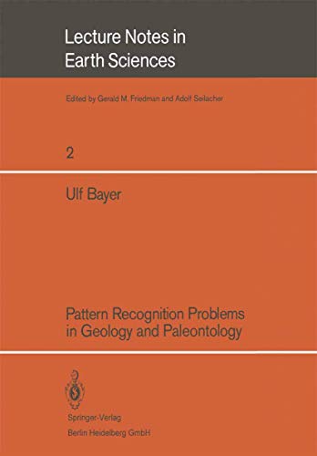 9783540139836: Pattern Recognition Problems in Geology and Paleontology (Lecture Notes in Earth Sciences, 2)