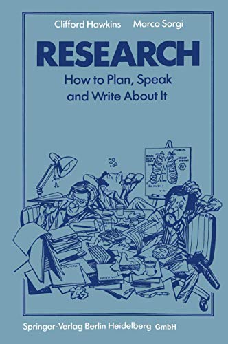 9783540139928: Research: How to Plan, Speak and Write About It
