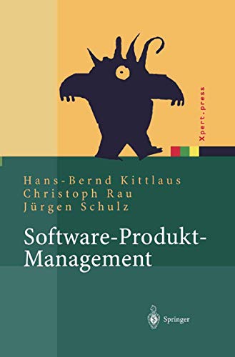 Beispielbild fr Software-Produkt-Management: Nachhaltiger Erfolgsfaktor bei Herstellern und Anwendern (Xpert.press) zum Verkauf von medimops