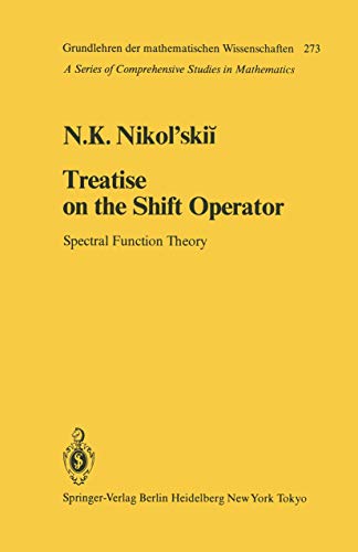 9783540150213: Treatise on the Shift Operator: Spectral Function Theory