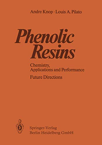 Stock image for Phenolic Resins: Chemistry, Applications and Performance - Future Directions for sale by Anybook.com