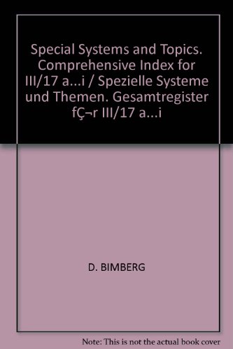 Stock image for Special Systems and Topics. Comprehensive Index for III/17 a.i / Spezielle Systeme und Themen. Gesamtregister fr III/17 a.i for sale by NEPO UG