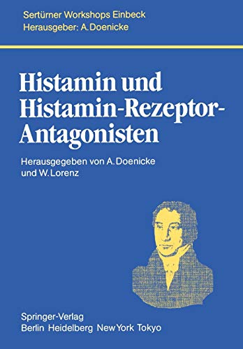 9783540151043: Histamin und Histamin-Rezeptor-Antagonisten (German Edition)