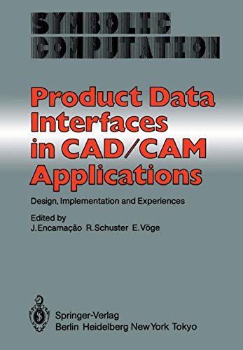 9783540151180: Product Data Interfaces in CAD/CAM Applications: Design, Implementation and Experiences