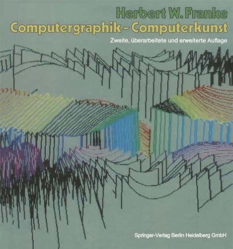 9783540151487: Computergraphik - Computerkunst (German Edition)