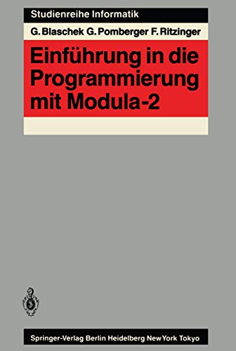 Beispielbild fr Einfhrung in die Programmierung mit Modula-2 (Studienreihe Informatik) zum Verkauf von medimops