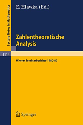 9783540151890: Zahlentheoretische Analysis: Wiener Seminarberichte 1980-82: 1114 (Lecture Notes in Mathematics)