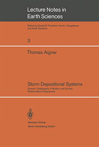 Beispielbild fr Storm Depositional Systems : Dynamic Stratigraphy in Modern and Ancient Shallow-Marine Sequences zum Verkauf von Better World Books