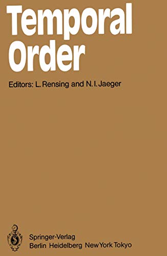 Beispielbild fr Temporal Order. Proceedings of a Symposium on Oscillations in Heterogeneous Chemical and Biological Systems, University of Bremen, September 17-22, 1984. [Springer Series in Synergetics ; 29] zum Verkauf von HJP VERSANDBUCHHANDLUNG